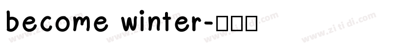 become winter字体转换